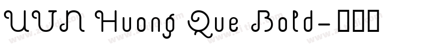 UVN Huong Que Bold字体转换
